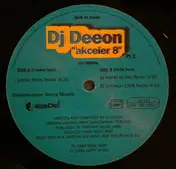 DJ Deeon - Akceier 8 (Pt.2)