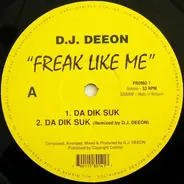 DJ Deeon - Freak Like Me