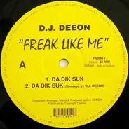 DJ Deeon - Freak Like Me