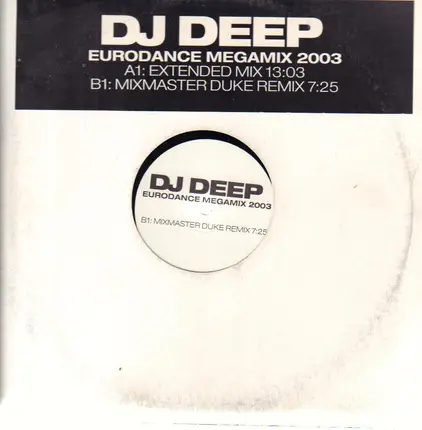 DJ Deep - Eurodance Megamix 2003