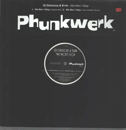 DJ Delicious & Errik - We Won't Stop