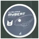 12inch Vinyl Single - DJ Delicious - My Beat