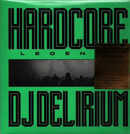 DJ Delirium - Hardcore Legends