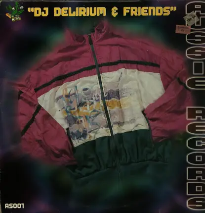DJ Delirium - DJ Delirium & Friends