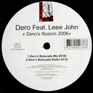 DJ Dero Feat. Leee John - Dero's Illusion 2006