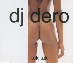 DJ Dero - Tuk Tak