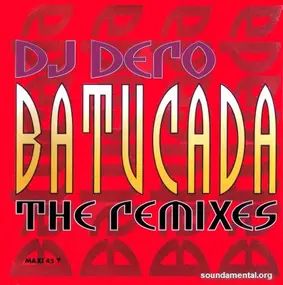 DJ Dero - Batucada (The Remixes)