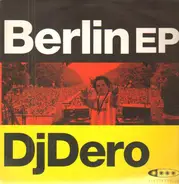 DJ Dero - Berlin EP