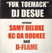 DJ Desue - Fuk Toemack