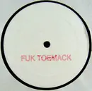 12inch Vinyl Single - DJ Desue - Fuk Toemack