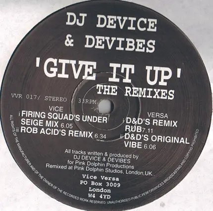DJ Device & Devibes - 'Give It Up' The Remixes