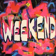 DJ Dick - Weekend