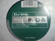 DJ Die - Reincarnated (The Remix) / Achilles Heel