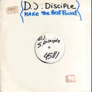 DJ Disciple - 10 Steps To Heaven