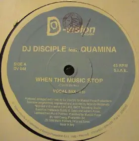 DJ Disciple - When The Music Stop
