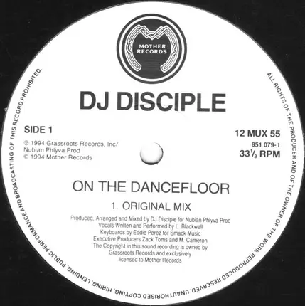 DJ Disciple - On The Dancefloor (Remix)
