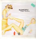 12inch Vinyl Single - DJ Disciple - Filter Groove