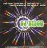 Double LP - DJ Disco - The First... The Best... The Hottest Disco Album In The World ...Ever! - Gatefold