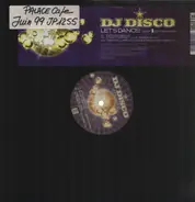 DJ Disco - Let's Dance! (Step 1 Of Two Steps)