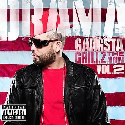 DJ Drama - Gangsta Grillz: The Album, Vol. 2