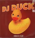 12inch Vinyl Single - DJ Duck - Donald D. Is Gay