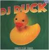 12inch Vinyl Single - DJ Duck - Donald D. Is Gay (Remixes)