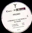 12'' - DJ Duke - Bounce to the music - Promo