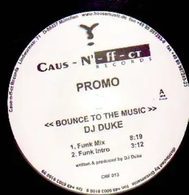 DJ Duke - Bounce to the music