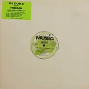 DJ Duke Presents Freedom Featuring Lee Smith Jr. - Love Don't Come Easy