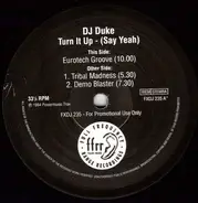 DJ Duke - Turn It Up - (Say Yeah)