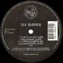 12inch Vinyl Single - DJ Duke - Turn It Up (Say Yeah)