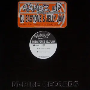 DJ Easyone & Jelly Jam - Jackin' For Beatz / Steady Bouncin'