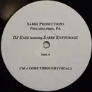 12inch Vinyl Single - DJ Eaze - I'm A Come Through