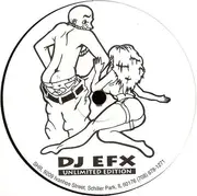 12inch Vinyl Single - DJ Efx - Unlimited Edition