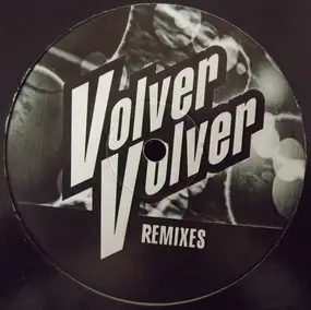 DJ EFX - Volver Volver (The Remixes)