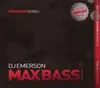 CD - Dj Emerson - Max Bass!