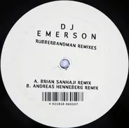 DJ Emerson - Rubberband Man Remixes