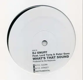 DJ Enuff - What's That Sound