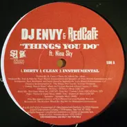 DJ Envy & Red Cafe - Things You Do / Dolla Bill