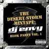 Double LP - DJ Envy - The Desert Storm Mixtape: DJ Envy - Blok Party, Vol. 1