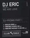 12'' - DJ Eric - We Are Love Part 1 - PROMO