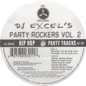 DJ Excel - DJ Excel's Party Rockers Vol. 2