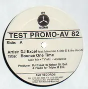 DJ Excel Feat. The Marxmen & Stik-E & The Hoodz