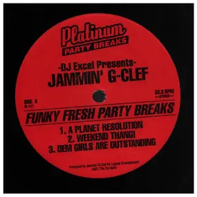 DJ Excel presents Jammin' G-Clef - Funky Fresh Party Breaks