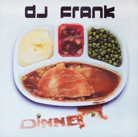 DJ Frank - DINNER