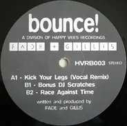 DJ Fade + Gillis - Kick Your Legs