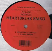 DJ Fadi - Heartbreak Rmxd
