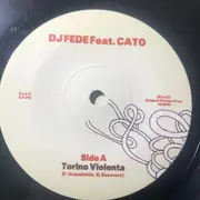 7inch Vinyl Single - DJ Fede - Torino Violenta - Still Sealed