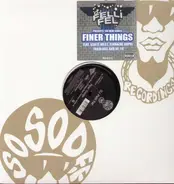 DJ Felli Fell - Finer Things (ft.Kanye West,Fabolous..)