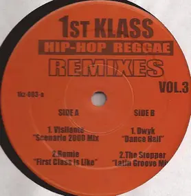 DJ First Class - Hip-Hop Reggae Remixes Vol. 3
